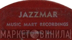 Jazzmar - Винил CD и Кассеты лейбла Jazzmar на сайте МаркетВинила