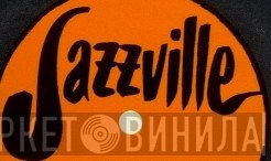 Jazzville  - Винил CD и Кассеты лейбла Jazzville (2) на сайте МаркетВинила