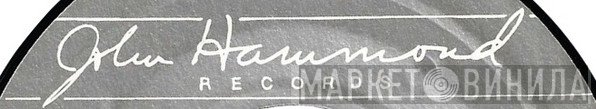 John Hammond Records - Винил CD и Кассеты лейбла John Hammond Records на сайте МаркетВинила