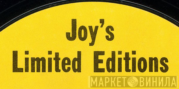 Joy's Limited Editions - Винил CD и Кассеты лейбла Joy's Limited Editions на сайте МаркетВинила