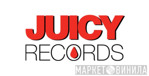 Juicy Records  - Винил CD и Кассеты лейбла Juicy Records (4) на сайте МаркетВинила