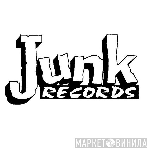 Junk Records - Винил CD и Кассеты лейбла Junk Records на сайте МаркетВинила
