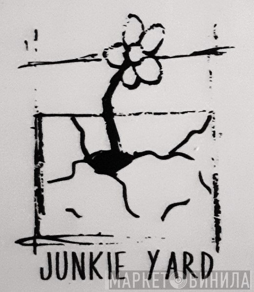 Junkie Yard - Винил CD и Кассеты лейбла Junkie Yard на сайте МаркетВинила