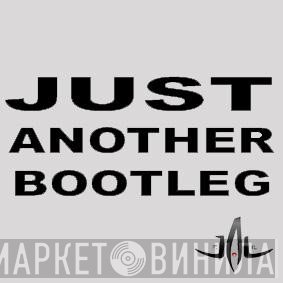 Just Another Bootleg - Винил CD и Кассеты лейбла Just Another Bootleg на сайте МаркетВинила