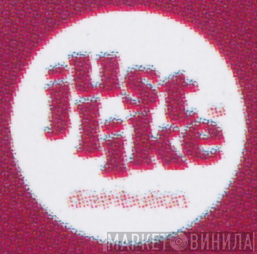Just Like Distribution - Винил CD и Кассеты лейбла Just Like Distribution на сайте МаркетВинила