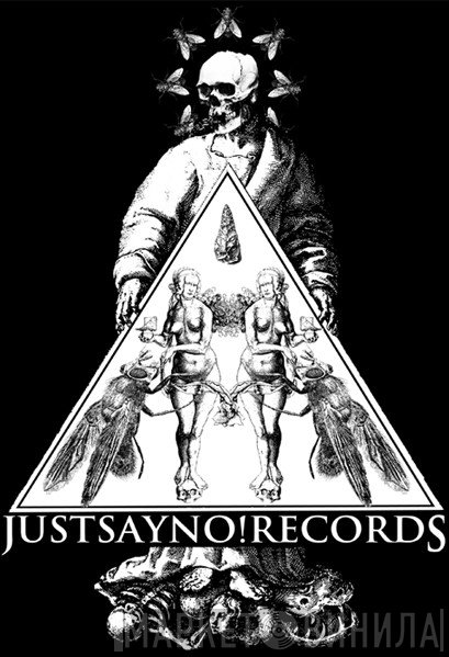 Just Say No - Винил CD и Кассеты лейбла Just Say No на сайте МаркетВинила