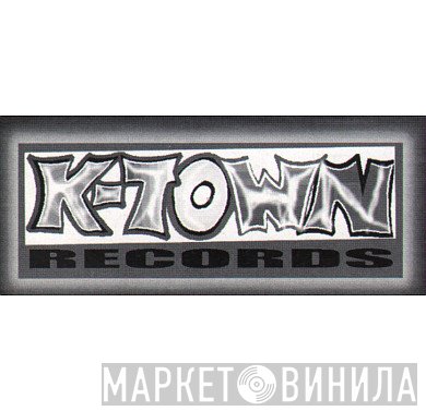 K-Town Records - Винил CD и Кассеты лейбла K-Town Records на сайте МаркетВинила