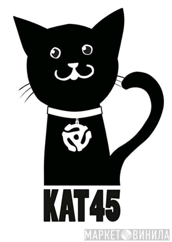KAT45 - Винил CD и Кассеты лейбла KAT45 на сайте МаркетВинила