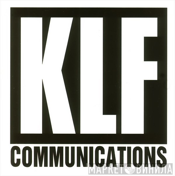 KLF Communications - Винил CD и Кассеты лейбла KLF Communications на сайте МаркетВинила
