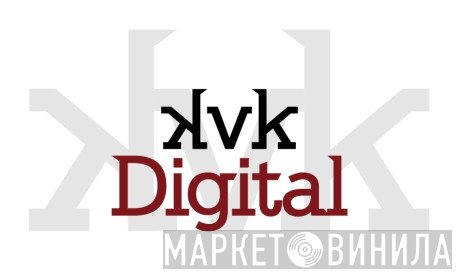 KVK Digital - Винил CD и Кассеты лейбла KVK Digital на сайте МаркетВинила