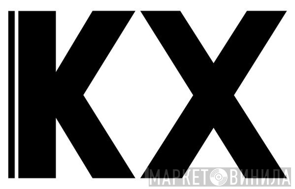 KX - Винил CD и Кассеты лейбла KX на сайте МаркетВинила