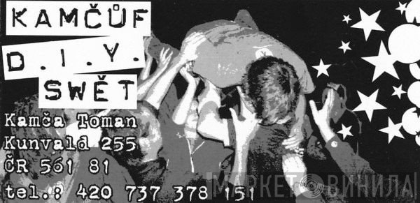 Kamčůf D.I.Y. Swět - Винил CD и Кассеты лейбла Kamčůf D.I.Y. Swět на сайте МаркетВинила