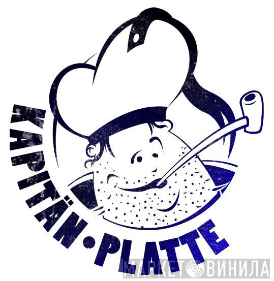 Kapitän Platte - Винил CD и Кассеты лейбла Kapitän Platte на сайте МаркетВинила