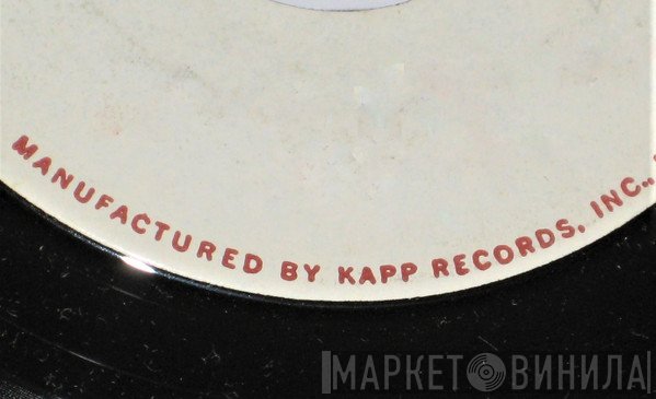 Kapp Records, Inc. - Винил CD и Кассеты лейбла Kapp Records, Inc. на сайте МаркетВинила