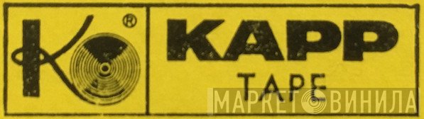 Kapp Tape - Винил CD и Кассеты лейбла Kapp Tape на сайте МаркетВинила