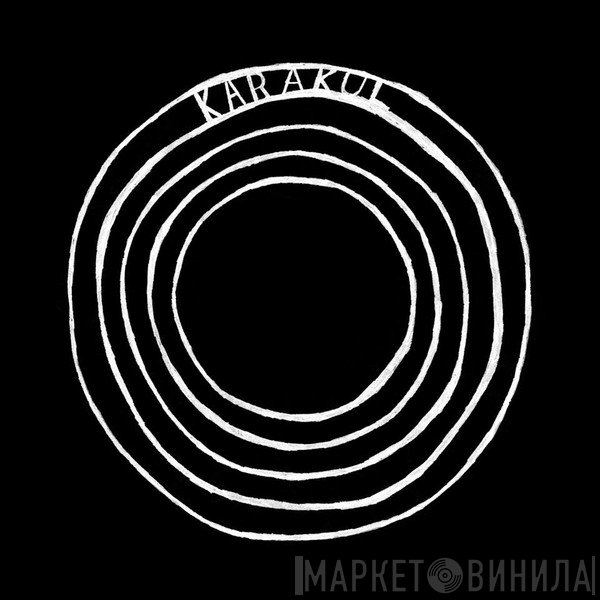 Karakul - Винил CD и Кассеты лейбла Karakul на сайте МаркетВинила
