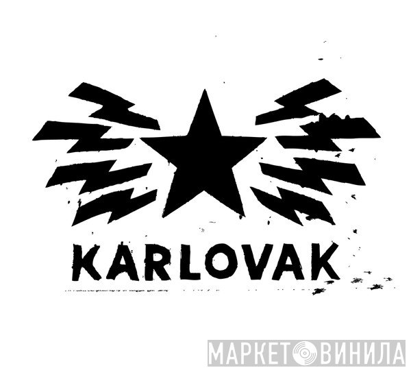 Karlovak - Винил CD и Кассеты лейбла Karlovak на сайте МаркетВинила