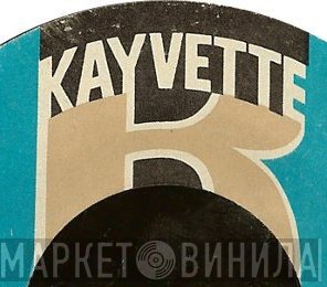 Kayvette - Винил CD и Кассеты лейбла Kayvette на сайте МаркетВинила