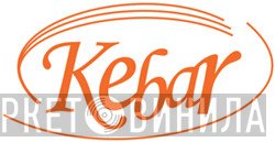 Kebar - Винил CD и Кассеты лейбла Kebar на сайте МаркетВинила