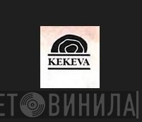 Kekeva - Винил CD и Кассеты лейбла Kekeva на сайте МаркетВинила