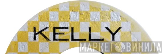 Kelly  - Винил CD и Кассеты лейбла Kelly (2) на сайте МаркетВинила