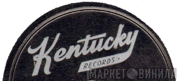 Kentucky Records - Винил CD и Кассеты лейбла Kentucky Records на сайте МаркетВинила