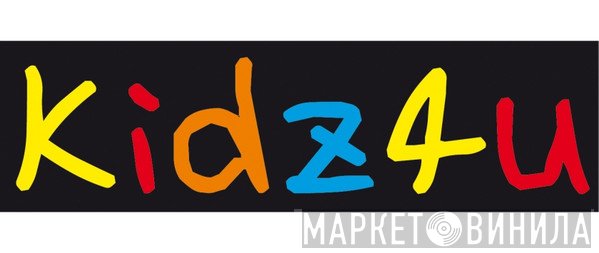 Kidz4u - Винил CD и Кассеты лейбла Kidz4u на сайте МаркетВинила