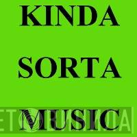 Kinda Sorta Music - Винил CD и Кассеты лейбла Kinda Sorta Music на сайте МаркетВинила