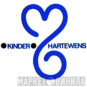 Kinder Hartewens - Винил CD и Кассеты лейбла Kinder Hartewens на сайте МаркетВинила