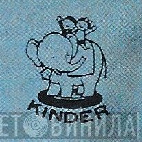 Kinder Record - Винил CD и Кассеты лейбла Kinder Record на сайте МаркетВинила