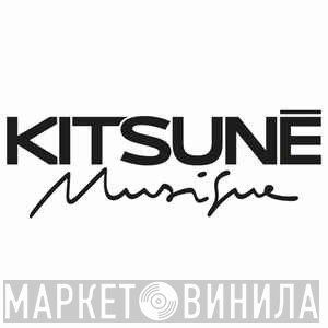 Kitsuné Musique - Винил CD и Кассеты лейбла Kitsuné Musique на сайте МаркетВинила
