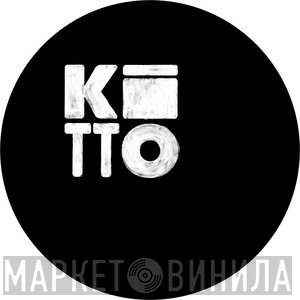 Kitto Records - Винил CD и Кассеты лейбла Kitto Records на сайте МаркетВинила