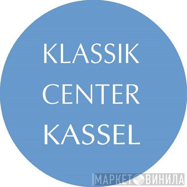 Klassik Center Kassel - Винил CD и Кассеты лейбла Klassik Center Kassel на сайте МаркетВинила
