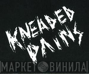 Kneaded Pains - Винил CD и Кассеты лейбла Kneaded Pains на сайте МаркетВинила