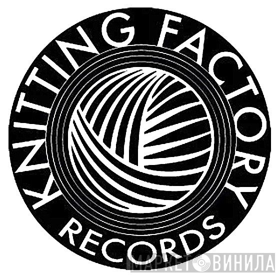 Knitting Factory Records - Винил CD и Кассеты лейбла Knitting Factory Records на сайте МаркетВинила