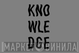 Knowledge Recordings - Винил CD и Кассеты лейбла Knowledge Recordings на сайте МаркетВинила