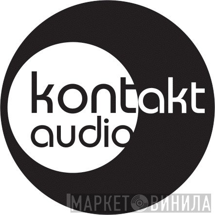 Kontakt Audio - Винил CD и Кассеты лейбла Kontakt Audio на сайте МаркетВинила