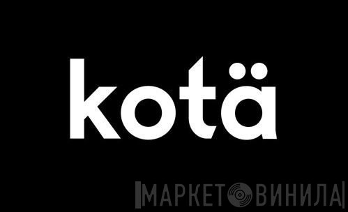 Kotä - Винил CD и Кассеты лейбла Kotä на сайте МаркетВинила