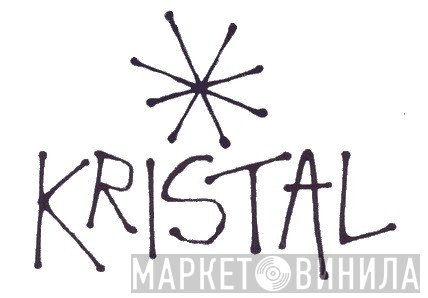 Kristal - Винил CD и Кассеты лейбла Kristal на сайте МаркетВинила