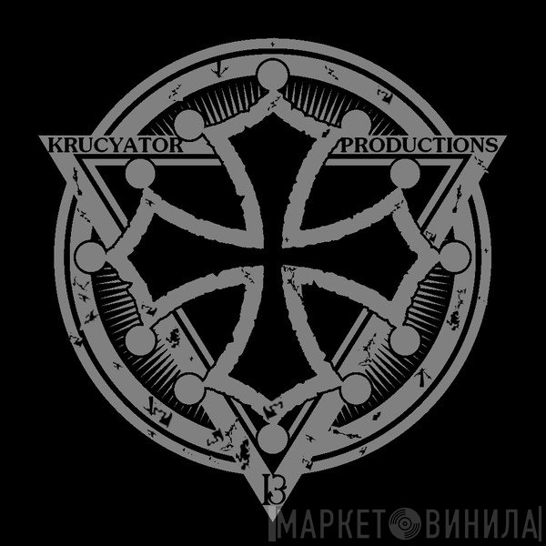 Krucyator Productions - Винил CD и Кассеты лейбла Krucyator Productions на сайте МаркетВинила