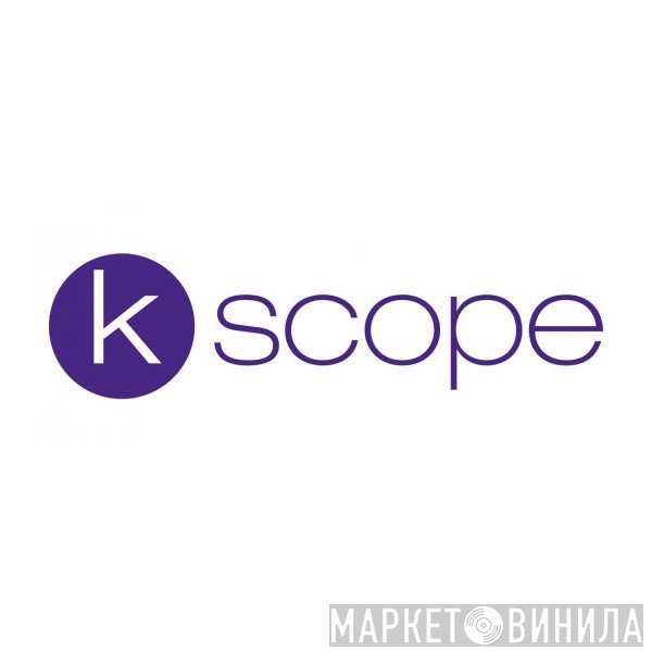 Kscope - Винил CD и Кассеты лейбла Kscope на сайте МаркетВинила