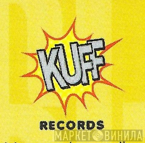 Kuff Records - Винил CD и Кассеты лейбла Kuff Records на сайте МаркетВинила