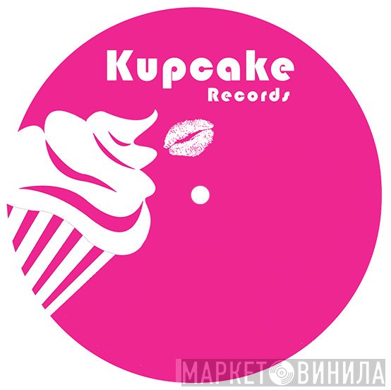 Kupcake Records - Винил CD и Кассеты лейбла Kupcake Records на сайте МаркетВинила