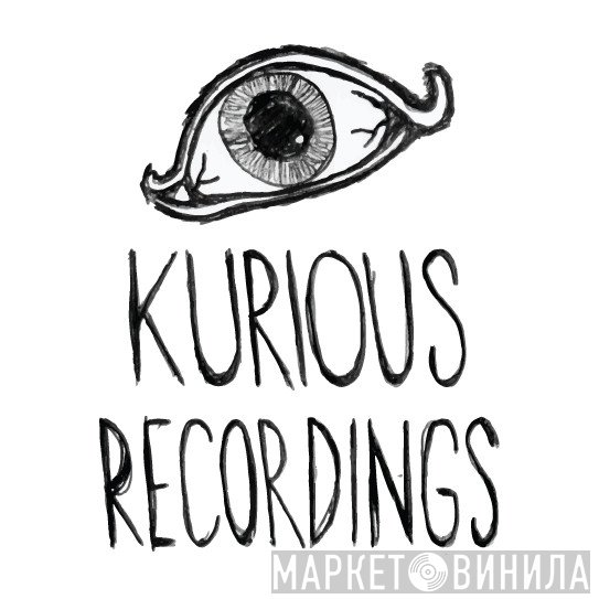 Kurious Recordings - Винил CD и Кассеты лейбла Kurious Recordings на сайте МаркетВинила