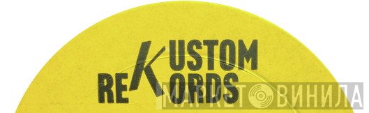 Kustom Rekords - Винил CD и Кассеты лейбла Kustom Rekords на сайте МаркетВинила