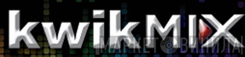 KwikMix - Винил CD и Кассеты лейбла KwikMix на сайте МаркетВинила