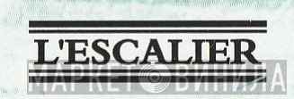 L'Escalier - Винил CD и Кассеты лейбла L'Escalier на сайте МаркетВинила