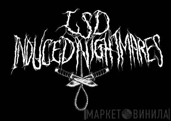 LSD Induced Nightmares Records - Винил CD и Кассеты лейбла LSD Induced Nightmares Records на сайте МаркетВинила