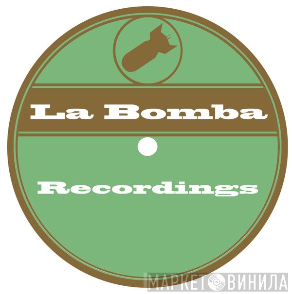 La Bomba Recordings - Винил CD и Кассеты лейбла La Bomba Recordings на сайте МаркетВинила