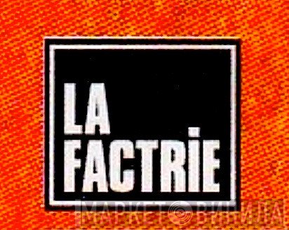 La Factrie - Винил CD и Кассеты лейбла La Factrie на сайте МаркетВинила